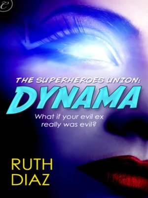 cover image of The Superheroes Union: Dynama